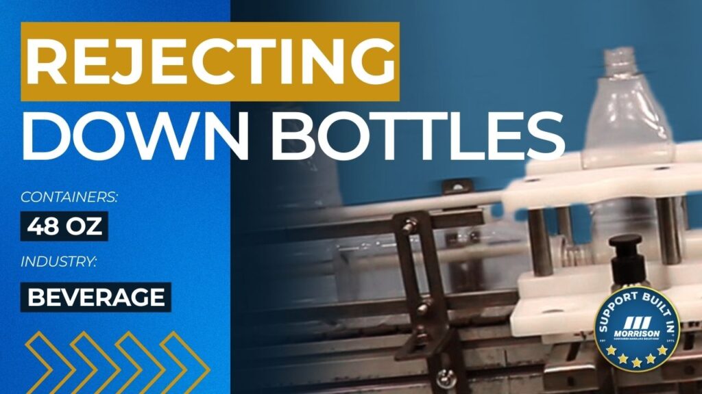 Rejecting Down Bottles