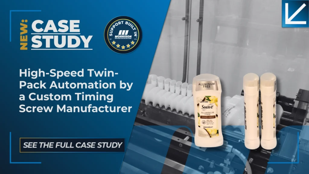 High-Speed Twin-Pack Automation by a Custom Timing Screw Manufacturer