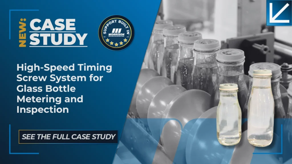 High-Speed Timing Screw System for Glass Bottle Metering and Inspection